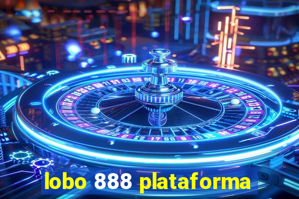 lobo 888 plataforma